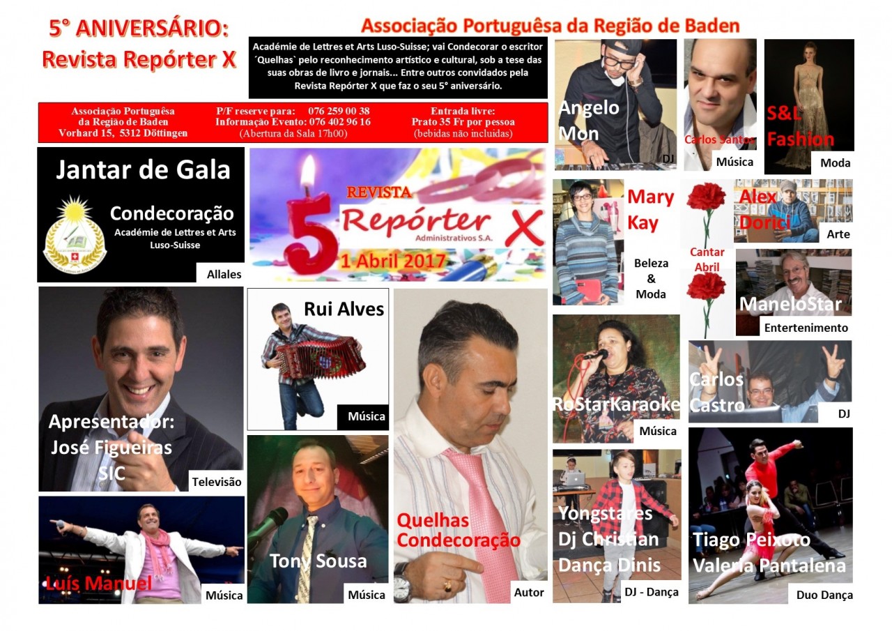 festa 5° aniversário Repórter X, Associação Portuguesa da região de Baden, Vorhard 15, 5312 Döttingen